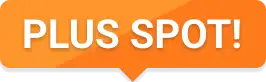 PLUS SPOT!